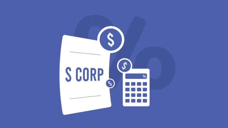 How Are S-Corps Taxed?